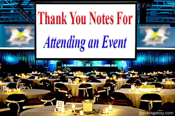 Thank You Notes For Attending an Event