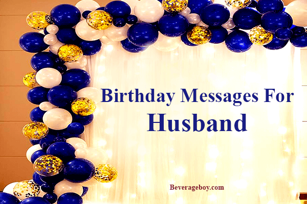 Birthday Messages For Husband