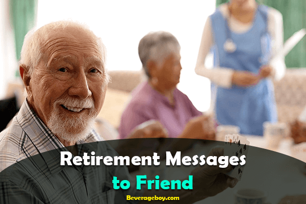 Retirement Messages to Friend
