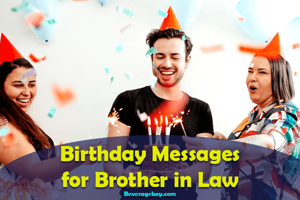 Birthday Messages for Brother in Law