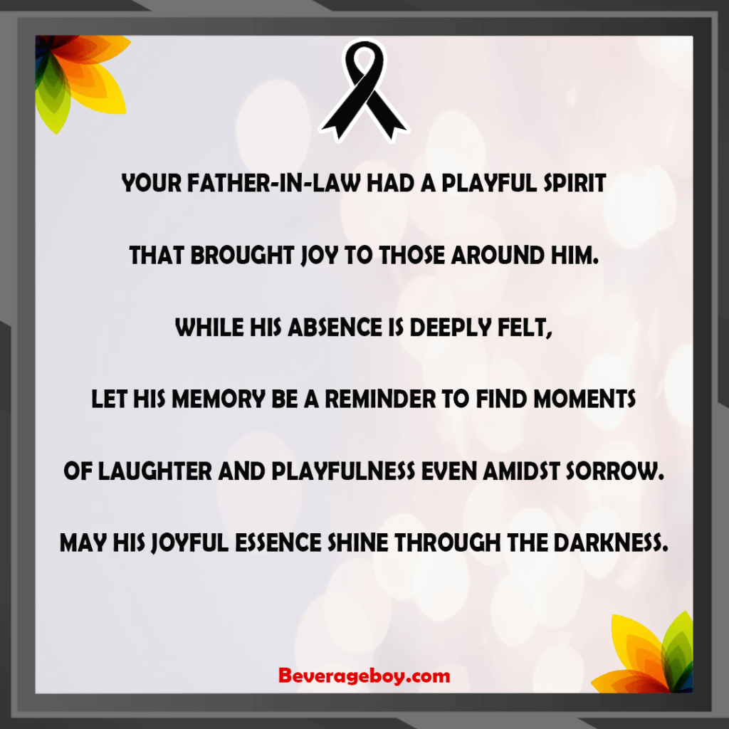 Death Condolence Messages for Loss of Father in Law