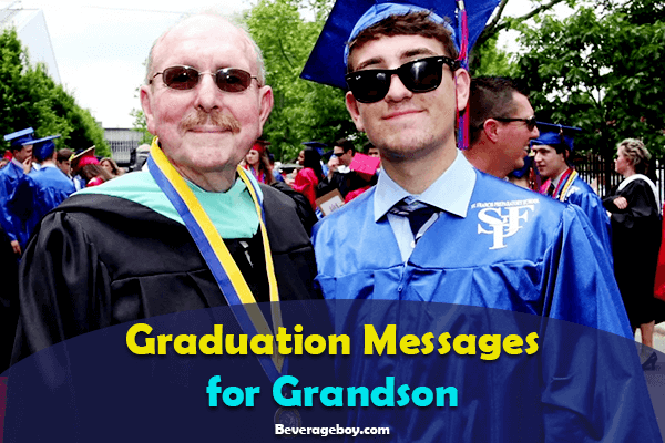 Graduation Messages for Grandson