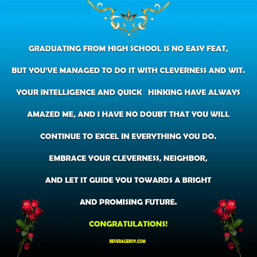 High School Graduation Messages for Neighbor
