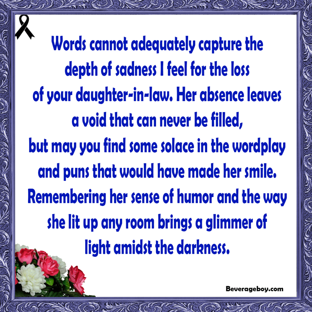 Words of Sympathy for Tragic Loss of Daughter in Law