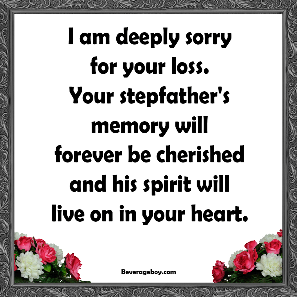 Short Sympathy Messages for Loss of Stepfather