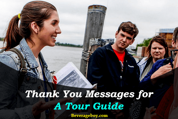 Thank You Messages for A Tour Guide