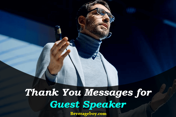 Thank You Messages for Guest Speaker