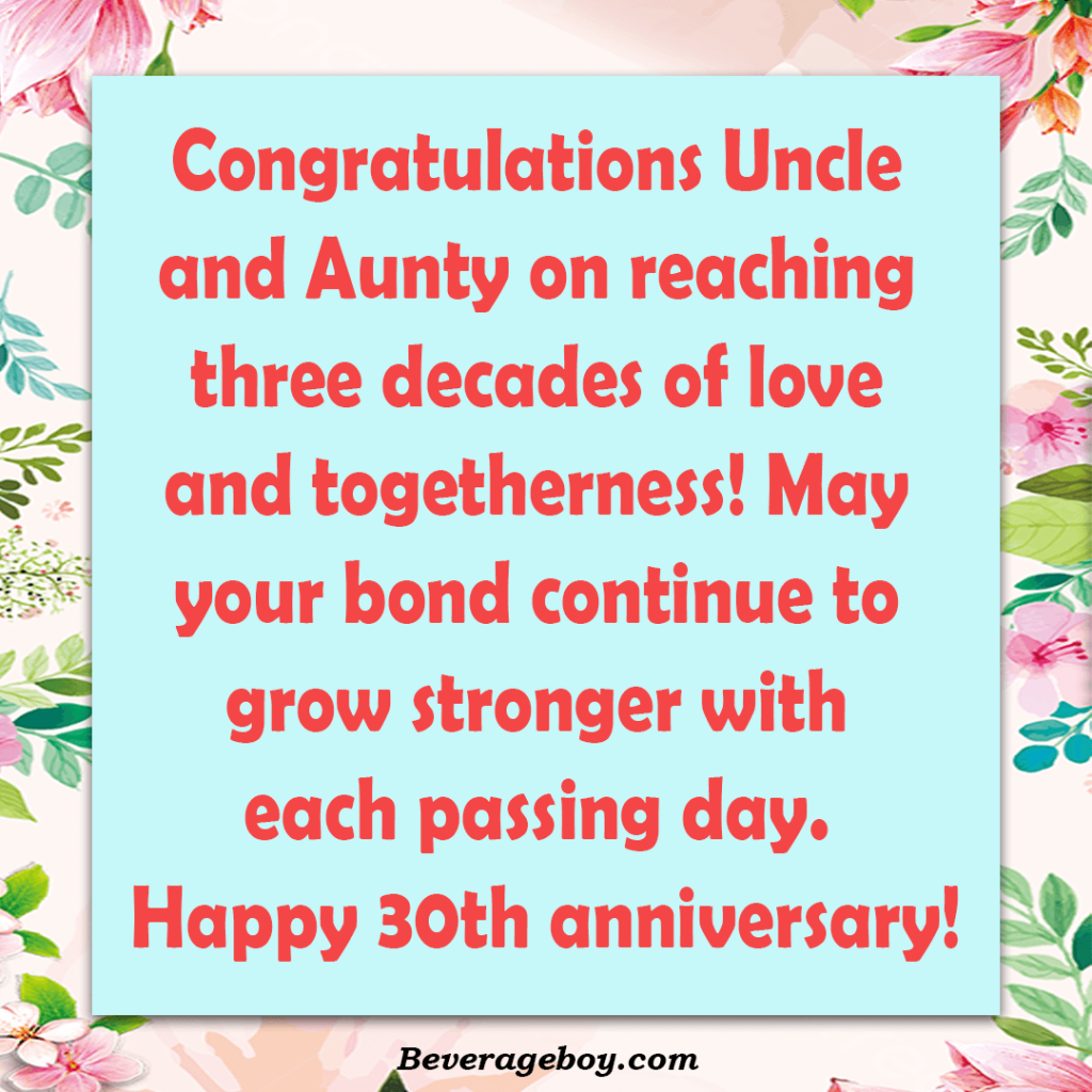 30th Wedding Anniversary Messages for Uncle and Aunty