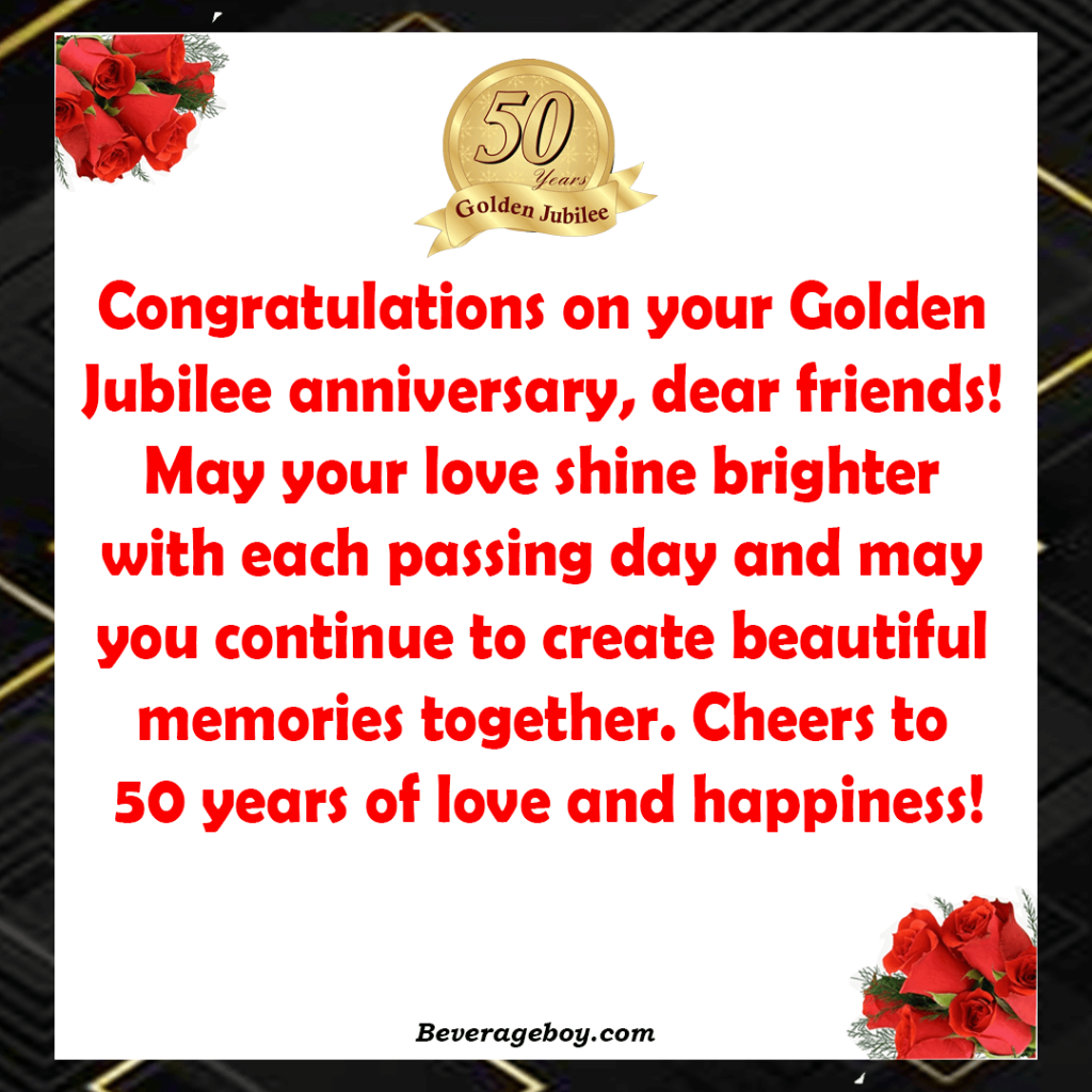 Golden Jubilee Anniversary Wishes Friends